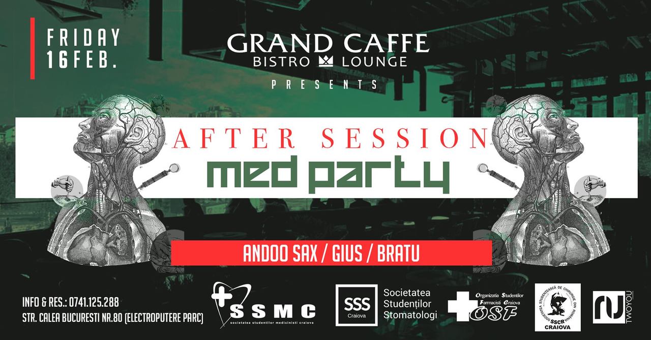 After Session | Med party : Andoo Sax / Gius / Bratu