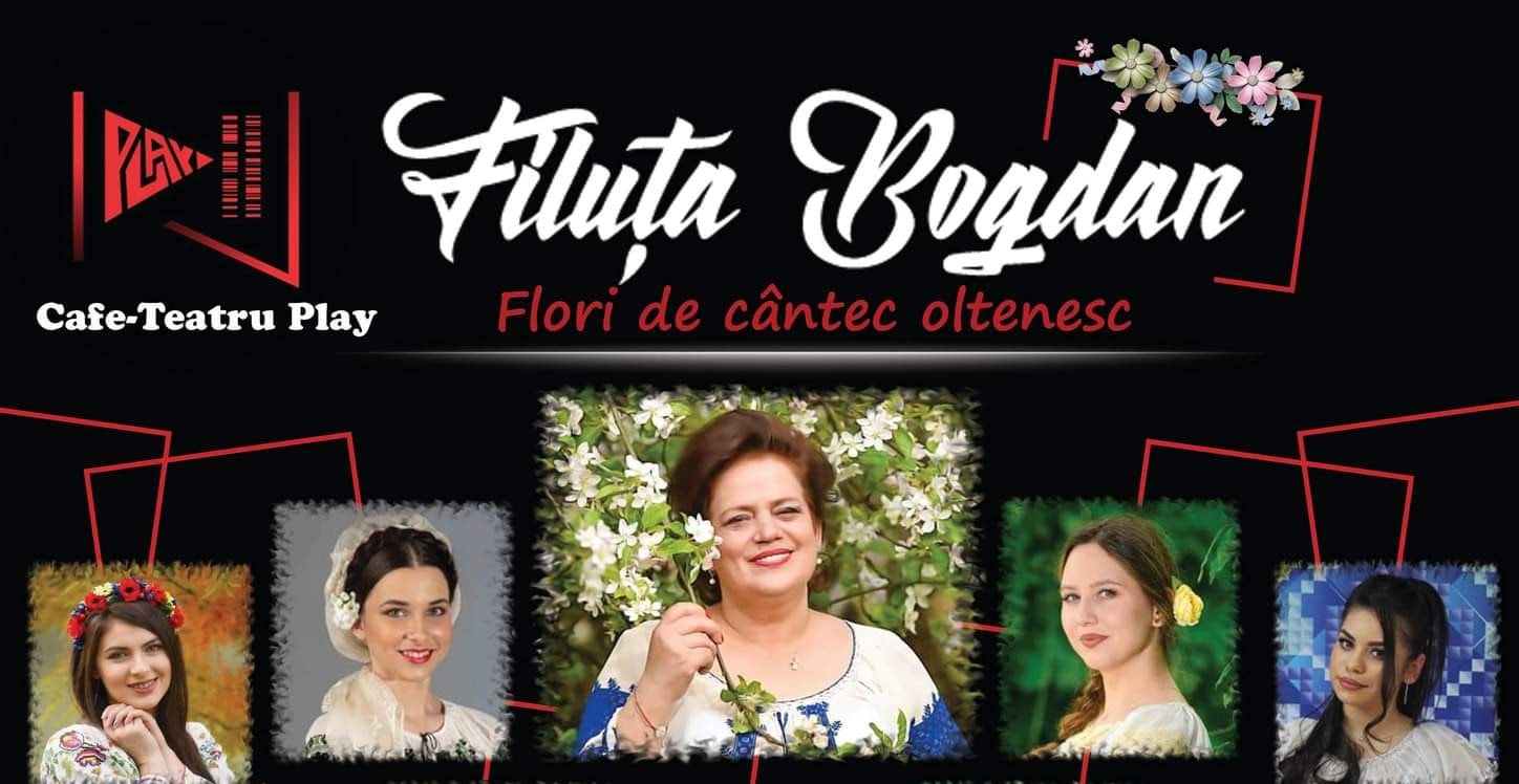 Seară folclorică - Filuta Bogdan și Flori de cântec oltenesc