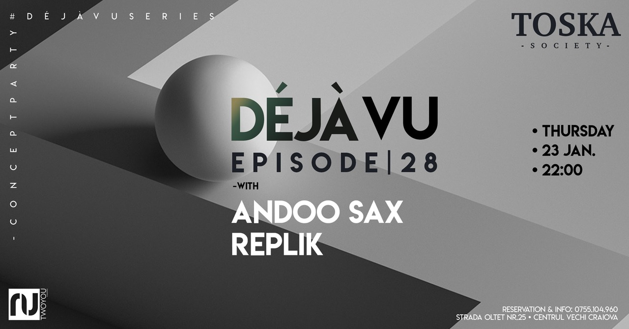Déjà Vu with Andoo Sax ₪ Replik