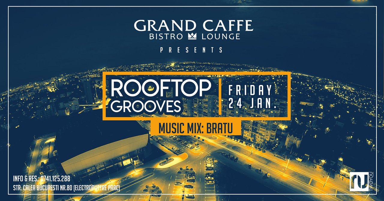 Rooftop Grooves - with Bratu
