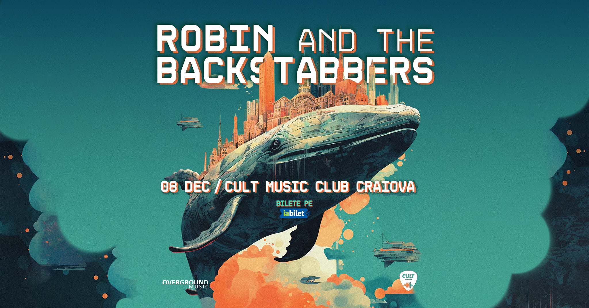 Craiova: Robin and the Backstabbers live la Cult Music Club