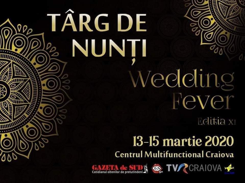 Târgul de Nunti Wedding Fever din Craiova 2020