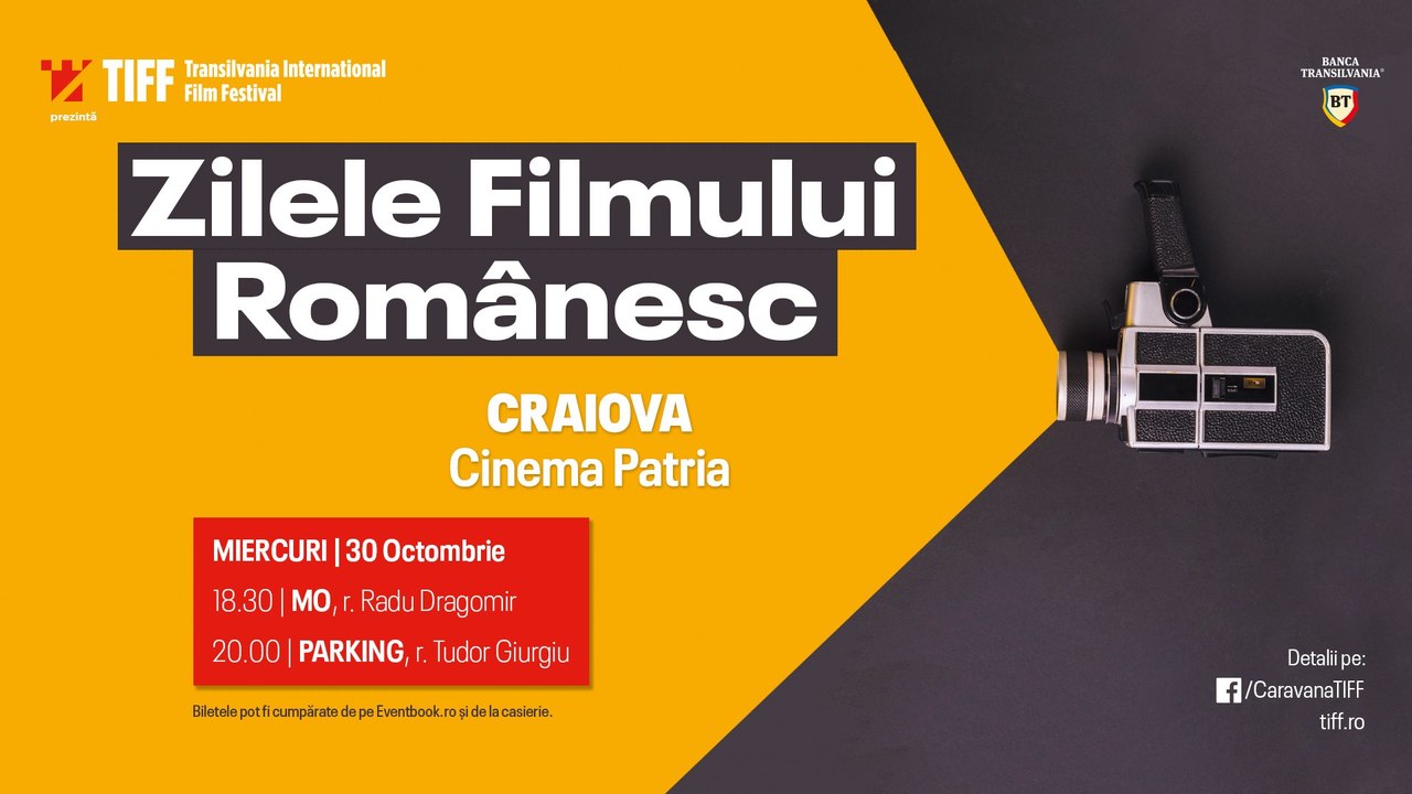 Proiecții de gală la Craiova - Zilele Filmului Românesc