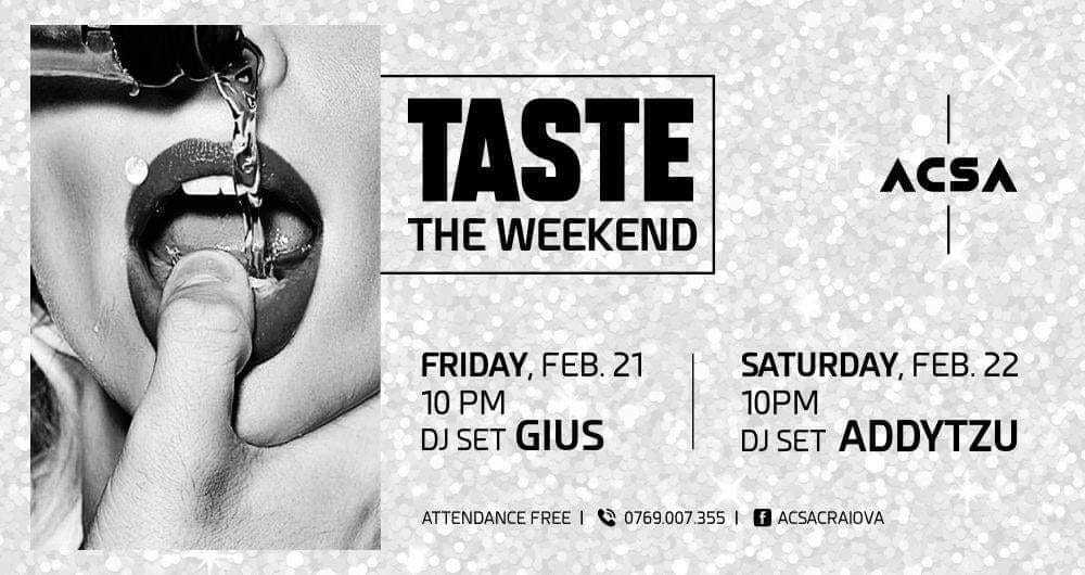 Taste The Weekend