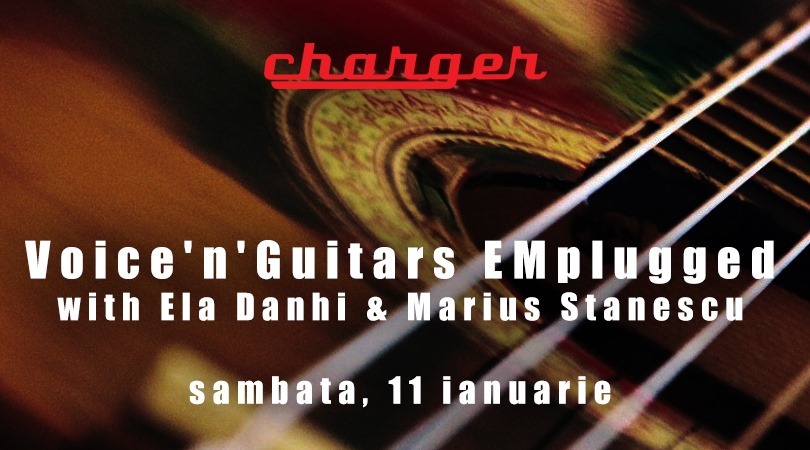 Voice'n'Guitars EMplugged with Ela Danhi & Marius Stanescu