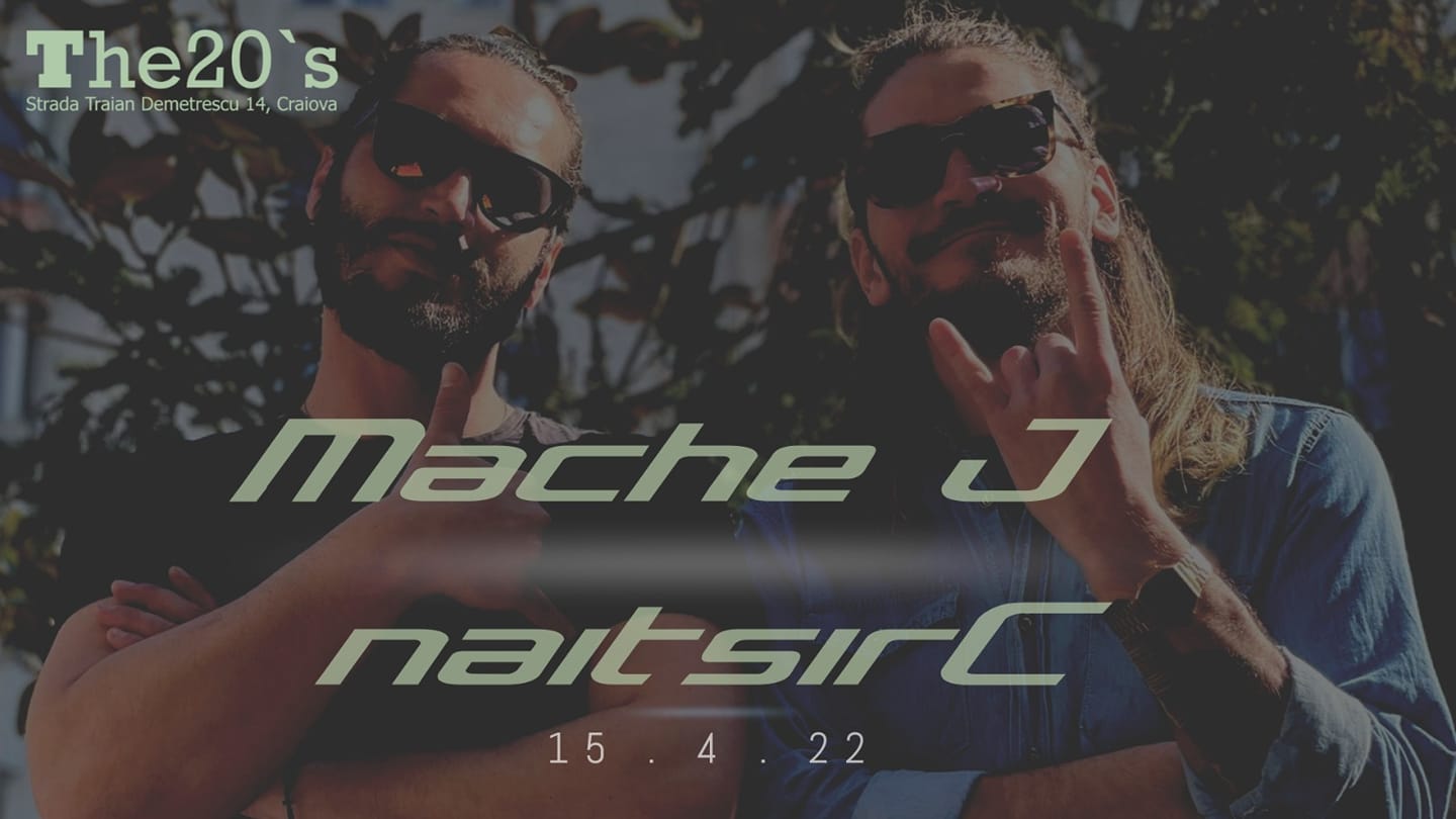 Mache J & naitsirC