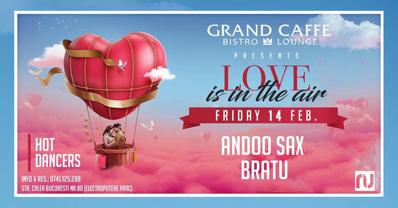 Love is in the Air | with Andoo Sax & Bratu