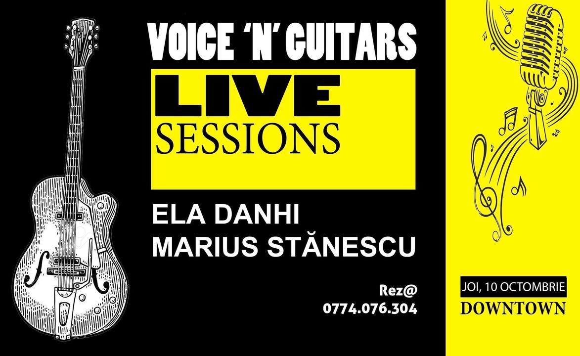 Voice 'N' Guitars w. Ela Danhi & Marius Stanescu