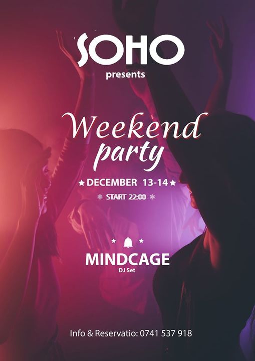 Weekend Party w. Mindcage [at] Soho Bar