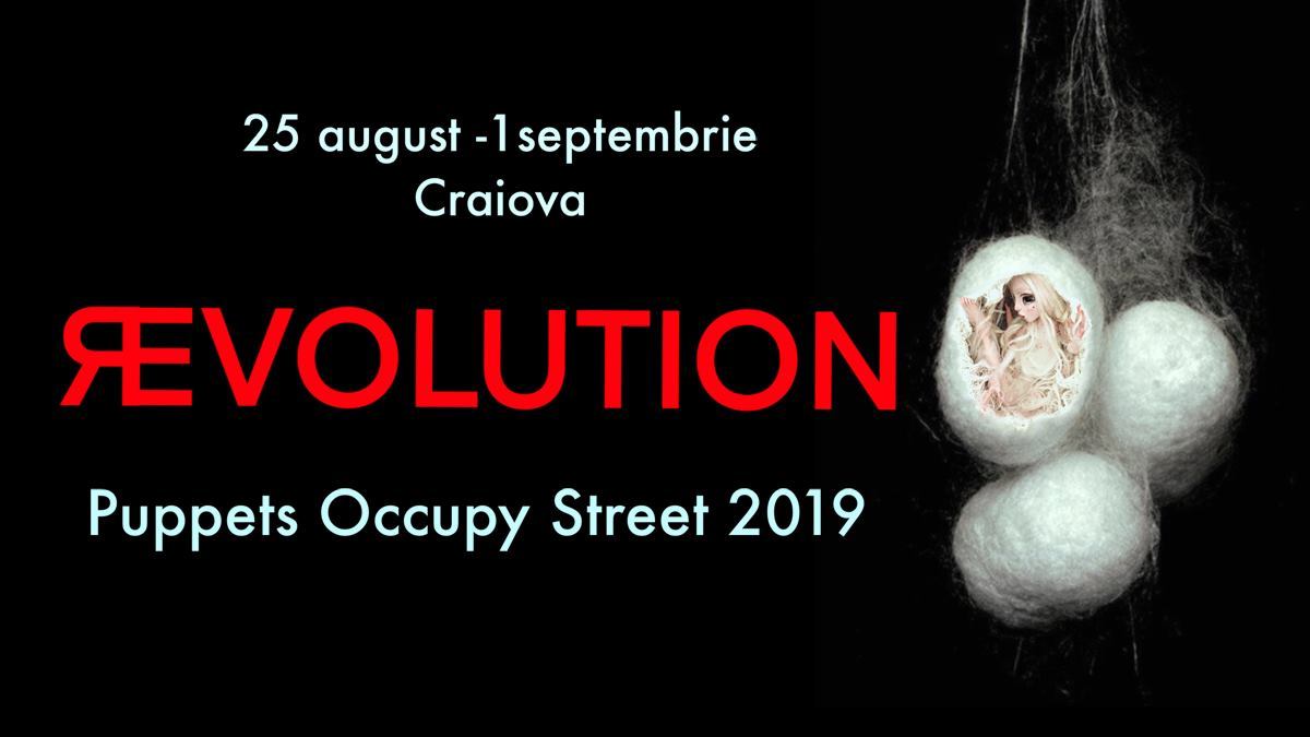 Puppets Occupy Street Festival Craiova 2019