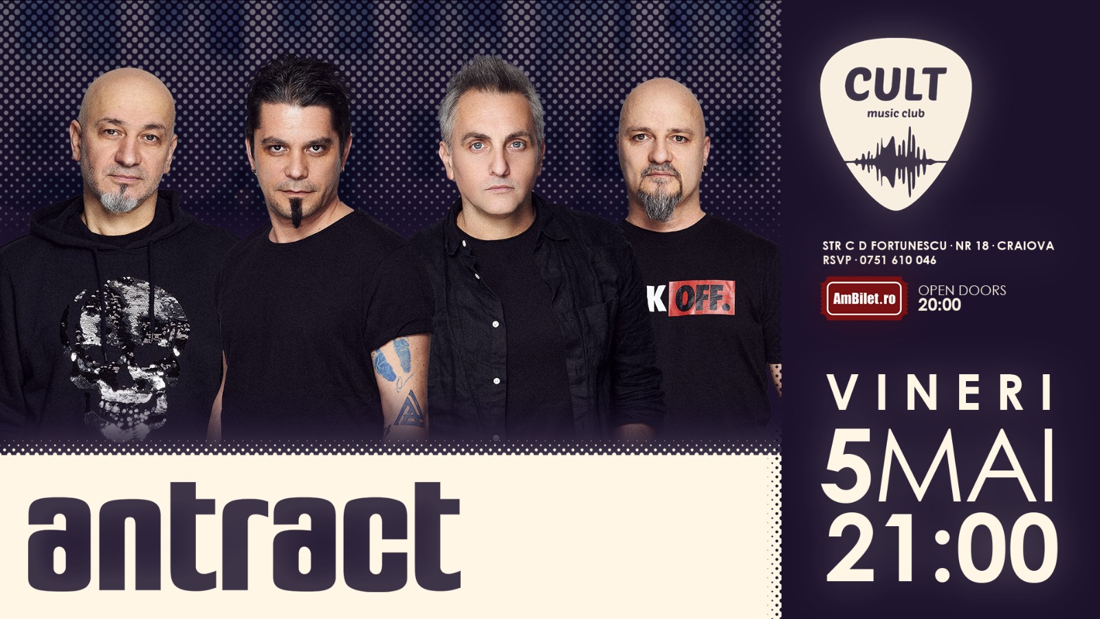 Concert ANTRACT | Cult Music Club | Craiova