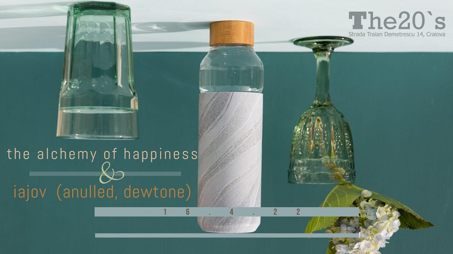 The Alchemy of Happiness // Iajov (Anulled, Dewtone)