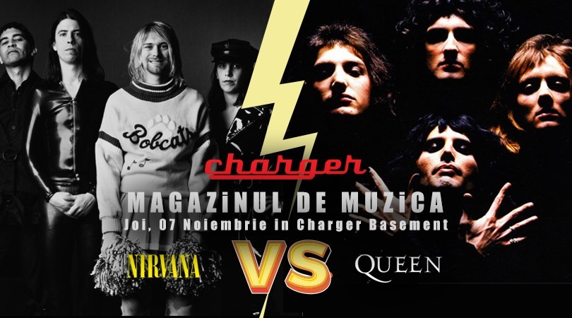 Nirvana vs. Queen / Magazinul de Muzica in Charger Basement