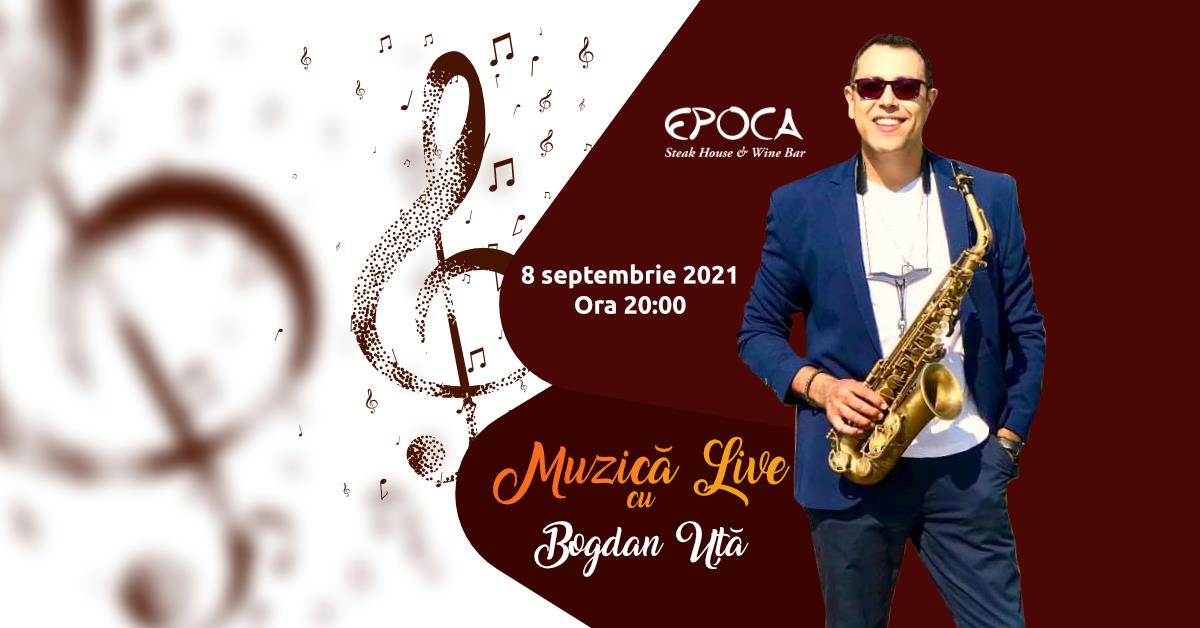 Muzică live cu Bogdan Uță