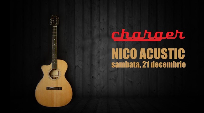 Nico Acustic in Charger Basement, Sambata 21 Decembrie