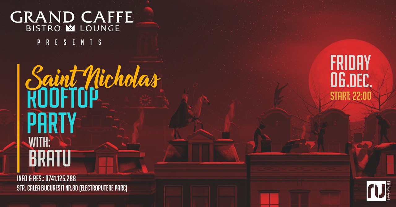 Saint Nicholas - Rooftop Party [at] Grand Caffe