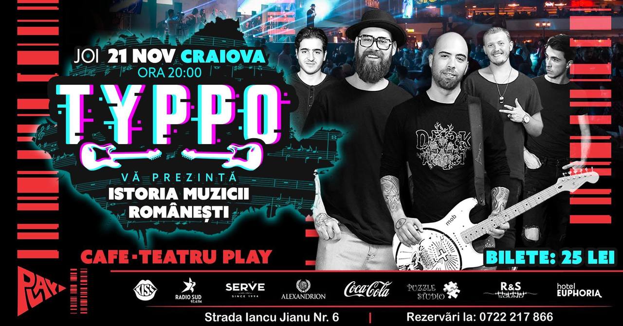 Typpo // Istoria Muzicii Românești // Craiova