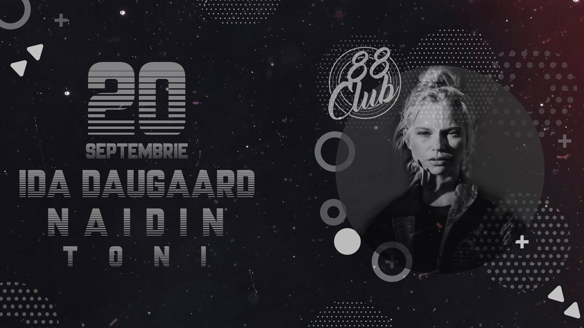 88's Finest: Ida Daugaard /\ Naidin /\ Toni