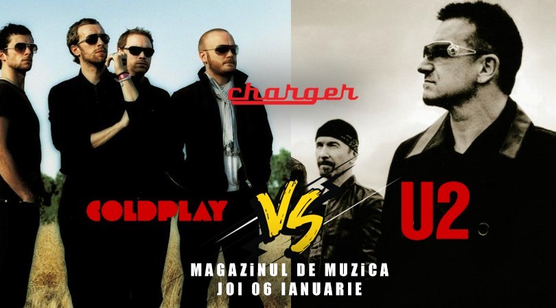Coldplay vs. U2 cu Magazinul de Muzica in Charger Basement