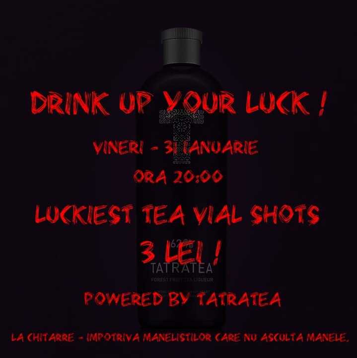 Drink Up Your Luck !