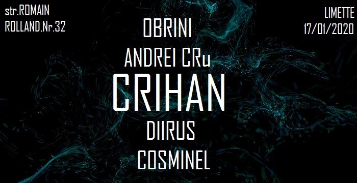 CRIHAN/Obrini/Andrei CRu/Diirus/Cosminel