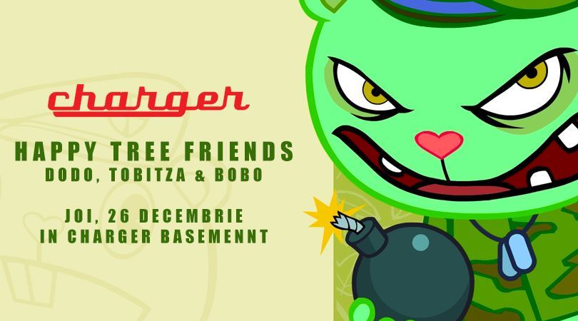 Happy Tree Friends in Charger Basement, Joi 26 Decembrie