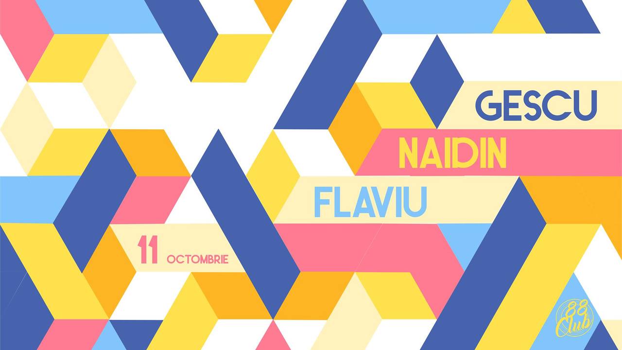 88's Finest: Gescu /\ Naidin /\ Flaviu