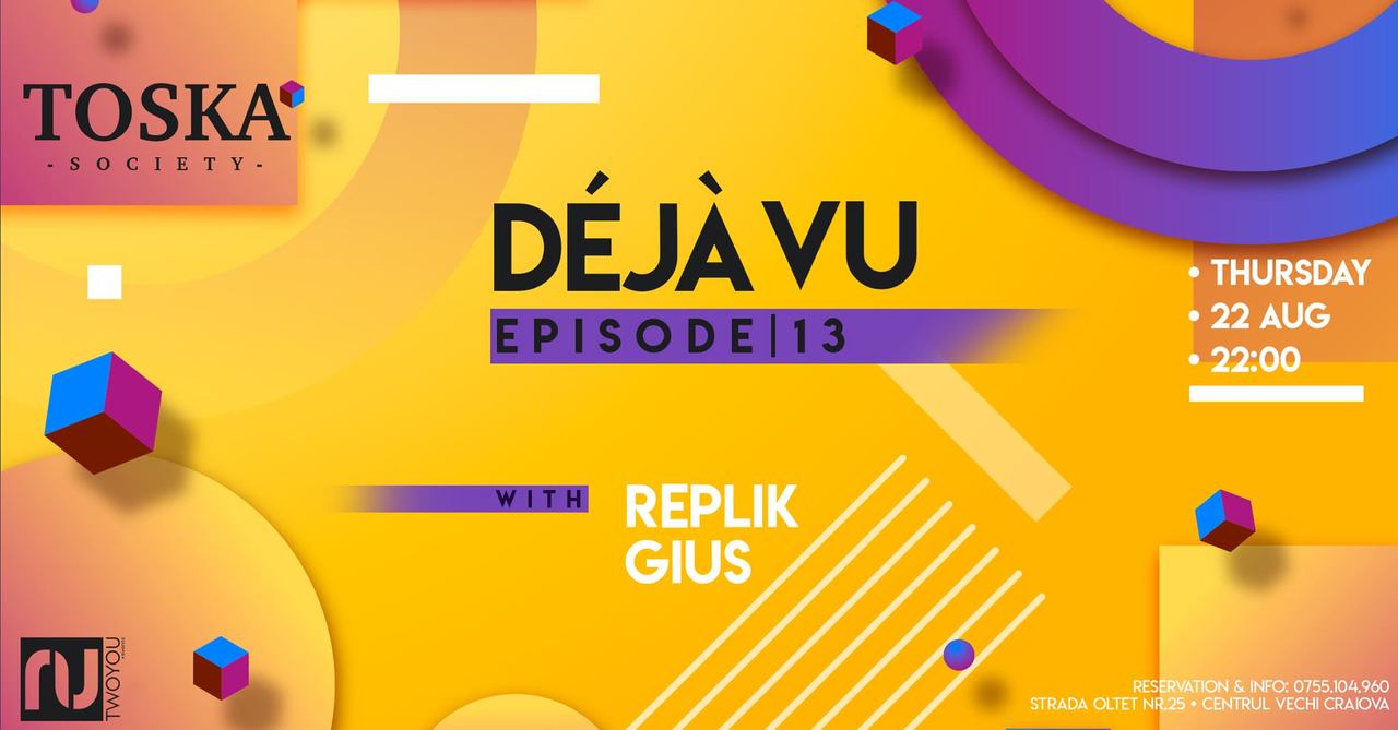 Déjà Vu with Replik ₪ Gius