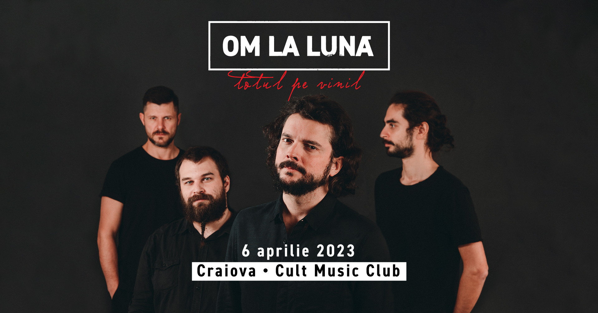 OM LA LUNĂ | TOTUL PE VINIL ☾ Concert de lansare la Craiova