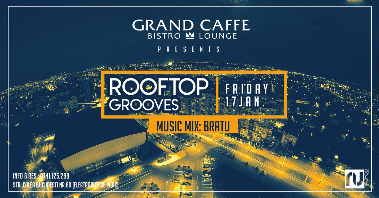 Rooftop Grooves - with Bratu